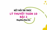 Lý thuyết Toán 10 bài 2: Tập hợp và các phép toán trên tập hợp (Kết nối tri thức)
